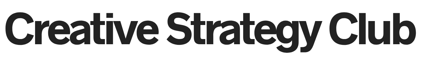 Creative Strategy Club